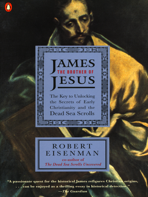 Title details for James the Brother of Jesus by Robert H. Eisenman - Available